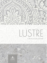 Wallpapers by Lustre by A Street Designs Book